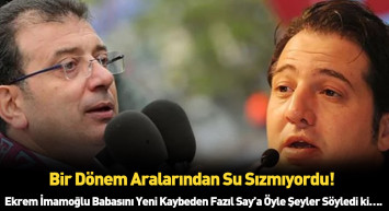 Babasını kaybeden Fazıl Say'a Ekrem İmamoğlu öyle bir şey dedi ki kimse İmamoğlu'ndan bunu beklemezdi