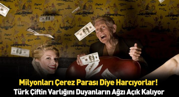 Dünyanın en zengin çiftleri açıklandı! İlk 5'te bir Türk çift var!