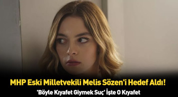 Eski MHP Milletvekili Melis Sezen'i ve göğüslerini hedef aldı "teşhircilik" dedi bunu duyan Hazal Kaya çıldırdı ortalık yangın yeri oldu