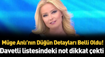 Müge Anlı ve Şinasi Yüzbaşıoğlu’nun 25 Haziran’da gerçekleşecek düğünün detayları belli oldu