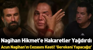 Survivor’da gergin anlar Acun çıldırdı ortalığı yıktı! Nagihan ve Hikmet’in kavgası bu kadar da olmaz dedirtti!