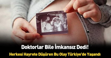 Jinekologları bile hayrete düşüren gelmiş geçmiş en ilginç olaylar