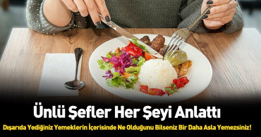 Restoranda asla yememeniz gerekenler