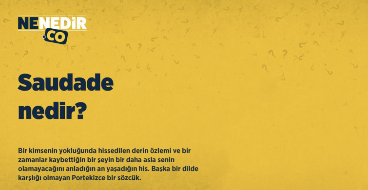 Saudade nedir?