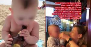Küçük Yaştaki Çocuğuna Alkol İçiren Anne, Sosyal Medyada Büyük Tepki Topladı!