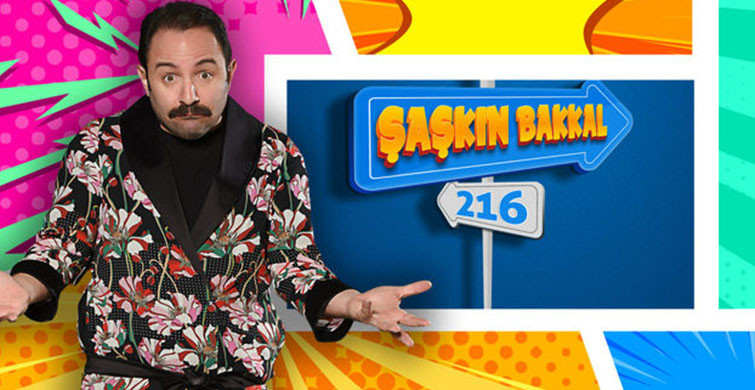 TV8’in Yeni Dizisi Şaşkın Bakkal 216 Yayınlandı