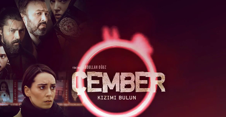 Çember: Kızımı Bulun Bu Akşam Star TV'de