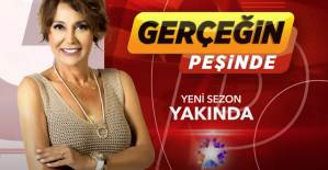Serap Paköz Gerçeğin Peşinde Programı İle Geri Dönüyor