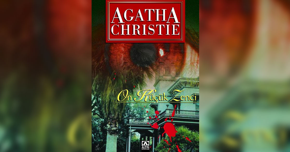 ON KÜÇÜK ZENCİ - ON KİŞİYDİLER / 100 MİLYON