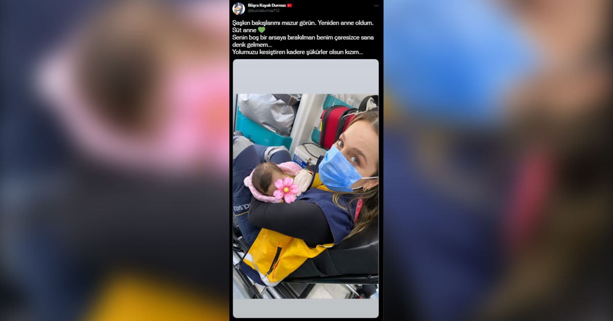 Acil Tıp Teknikeri Büşra, terk edilmiş bebeğin süt annesi oldu
