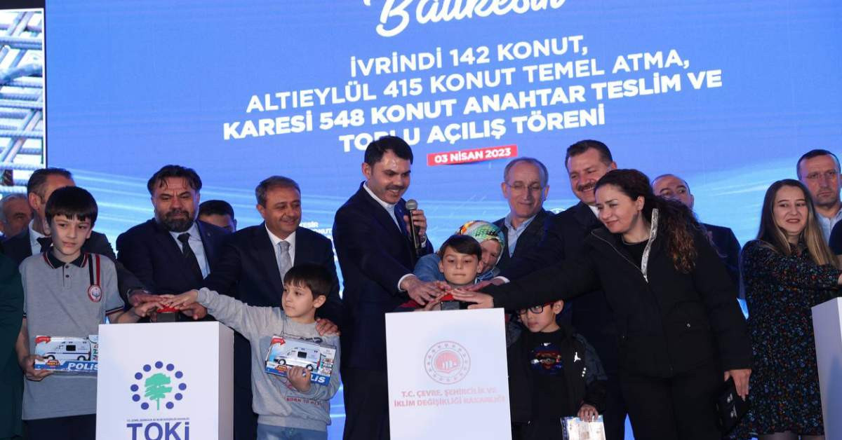 Bakan Kurum Balıkesir Bakan Kurum Balıkesir
