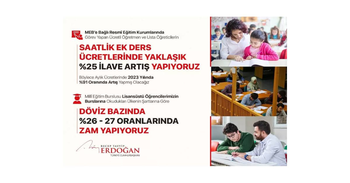 Cumhurbaşkanı Erdoğan Özel Ders ve Burs Zamları Cumhurbaşkanı Erdoğan Özel Ders ve Burs Zamları