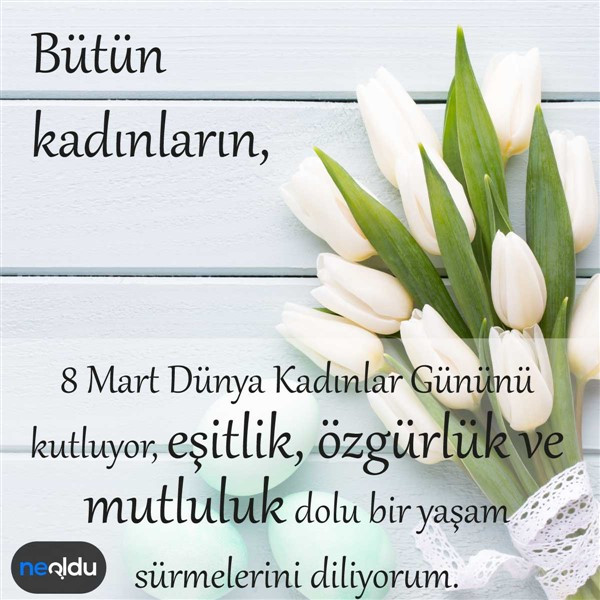 8 Mart Kadınlar Günü mesajları