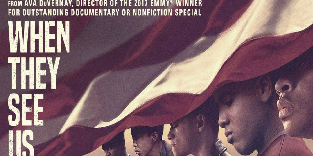 When They See Us When They See Us