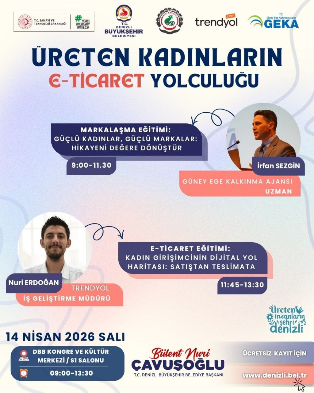 14 NİSAN 2026 SALI GÜNÜ DENİZLİ BÜYÜKŞEHİR BELEDİYESİ (DBB) KONGRE VE KÜLTÜR MERKEZİ’NDE...