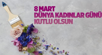 8 Mart sevgiliye romantik en güzel ve yeni uzun kadınlar günü mesajları, sözleri