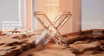 Adriatique, 'X' Gösterisi ile İstanbul'u Büyülemeye Geliyor!