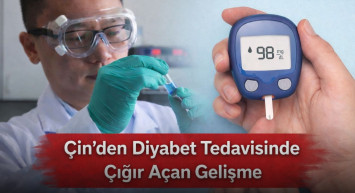 Çin’den Diyabet Tedavisinde Çığır Açan Gelişme !