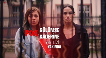 Fox TV Gülümse Kaderine 1. bölüm tanıtım fragmanı yayınlandı