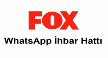 Fox TV WhatsApp ihbar hattı numarası nedir? Fox Haber WhatsApp ihbar hattı numarası güncel bilgiler