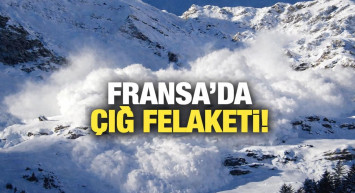 Fransa'nın Hautes-Alpes vilayetinde çığ düştü, 2 kayakçı hayatını kaybetti