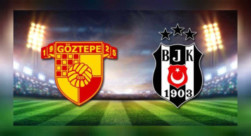 Göztepe Beşiktaş maç özeti ve golleri izle Bein Sports 2 | Göztepe BJK youtube geniş özeti ve maçın golleri