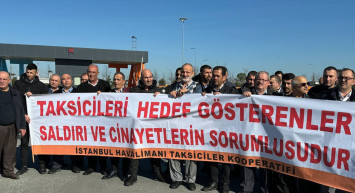 İstanbul Havalimanı taksicileri, meslektaşları Oğuz Erge’nin öldürülmesini protesto etti!
