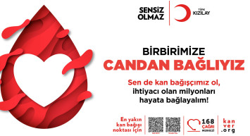 Kızılay’dan Birbirimize Candan Bağlıyız kan bağış kampanyası