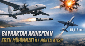 Milli Güç AKINCI’dan Bir İlk Daha: EREN Mühimmatıyla Hava-Hava Başarısı