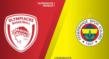 Olympiakos - Fenerbahçe Beko Maçı Ne Zaman?