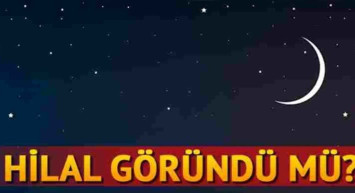 Ramazan Bayramı Şevval hilali göründü mü?