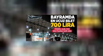 Ramazan Bayramı uçak, otobüs, hızlı tren bilet fiyatları 2022