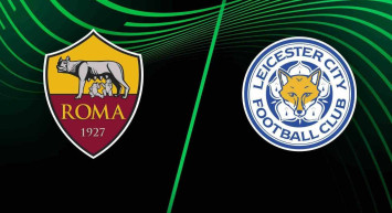 Roma Leicester City maç özeti ve golleri izle Exxen | Roma Leicester youtube geniş özeti ve maçın golleri