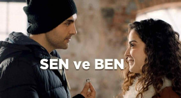 Sen ve Ben dizisi ne zaman başlıyor? Sen ve Ben dizisi konusu nedir? Sen ve Ben dizi oyuncuları