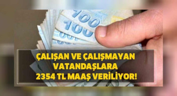 SGK’dan 18-75 yaş arası başvurana 1.084 – 1.298- 2.354 TL para yardımı!