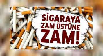 Sigarada zam üstüne zam! Sigaraya zam  mı geldi? Sigaraya ne kadar zam geldi? Marlboro Touch, Parliament, Tekel 2000, Kent sigara güncel fiyat listesi