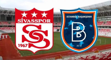 Sivasspor Başakşehir maç özeti ve golleri izle Bein Sports 2 | Sivas Başakşehir youtube geniş özeti ve maçın golleri