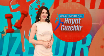 Star TV’nin yeni programı 'Nefise Karatay ile Hayat Güzeldir' yayın tarihi belli oldu!