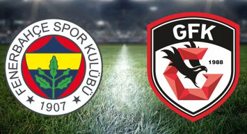 Süper Lig Fenerbahçe - Gaziantep karşılaşması