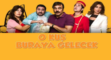 O Kuş Buraya Gelecek filmi konusu ve oyuncu kadrosu - O Kuş Buraya Gelecek TV'de İlk Kez Kanal D'de
