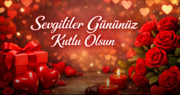 14 Şubat’ın Kökeni ve Tarihi