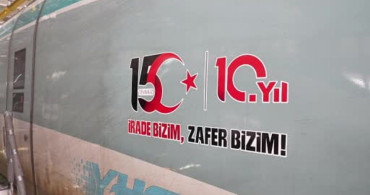 15 Temmuz Demokrasi ve Milli Birlik Günü’nün 10. yılında, 10 YHT seti özel logoyla sefer yapacak