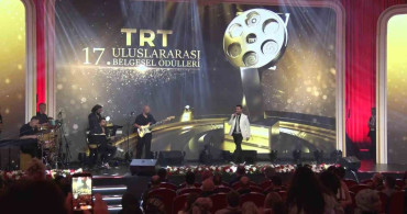 17. TRT Uluslararası Belgesel Ödülleri'nde Anlamlı Buluşma
