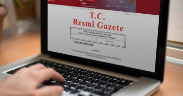 4 İlde 'Kesin Korunacak Hassas Alan' İlan Edilen Bölgeler