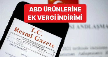 ABD ürünlerine ek vergi kalktı: Otomobil fiyatlarında büyük indirim geliyor