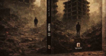 Adıyamanlı yazar ahmet gazi kuştepe’nin 'yıkım-23' kitabı yayımlandı