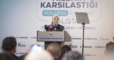 Aileye Dikkat: Yeni Nesil Sorunlar ve Çözümler
