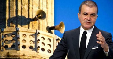 AK Parti Sözcüsü Ömer Çelik, Camide Çav Bella Çalınmasına Sert Tepki Gösterdi