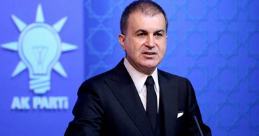 AK Parti Sözcüsü Ömer Çelik'ten Ayasofya Açıklaması