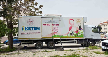 Aksaray'da KETEM Mobil Tarama Aracı Yenilendi